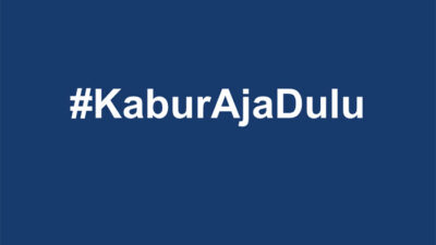 Tagar #Kaburajadulu Protes Kondisi Negeri yang Semakin Bikin Frustrasi