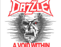 Grup Band Dazzle dari Malang Rilis “A Void Within”