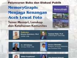 Bangun Kolaborasi Internasional, USK Luncurkan Buku MemoryGraph untuk Merawat Ingatan Aceh