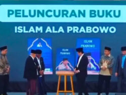 Islam ala Prabowo; Apakah Sebuah Aliran Baru?